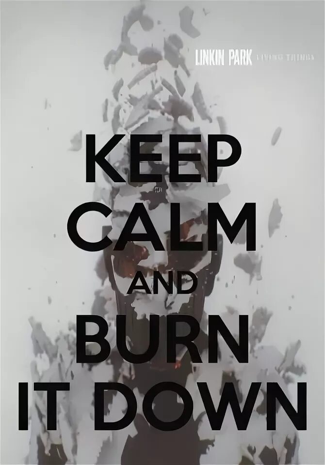 Keep me hi. Linkin Park Burn it down. Burn it down Linkin Park текст. Burn it down Linkin Park Тональность. Burn it down Linkin Park текст перевод.