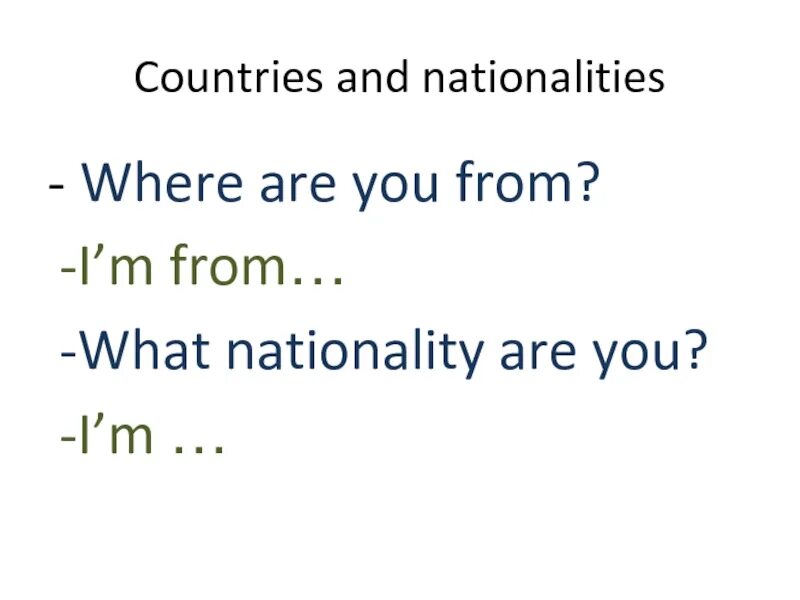 What Nationality are you. What is Nationality? Where are you from?. Презентация Countries and Nationalities 5 класс. What is your Nationality. Thanks where are you from