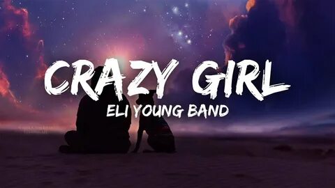 Your crazy girl