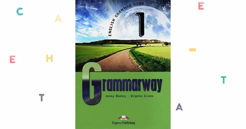 Grammar way 1. Учебник grammarway. учебник grammarway 1. grammarway 1. jenny dooley, virginia evans.. учебник по английскому языку grammarway.