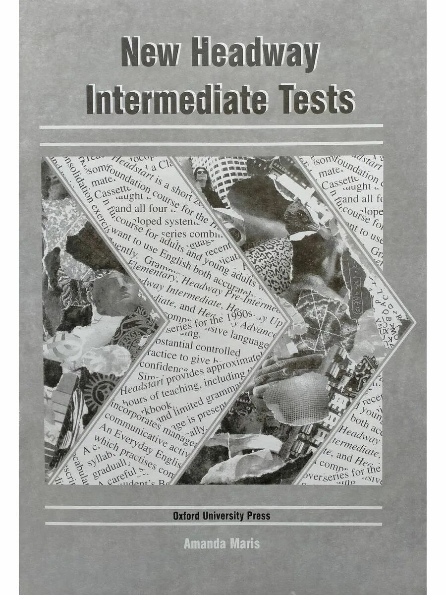 Headway intermediate test. «headway» и «new headway» (изд. oxford university press). new headway intermediate tests. headway intermediate test a. headway test oxford.