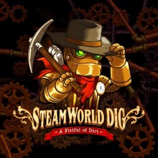 Игры steamworld dig