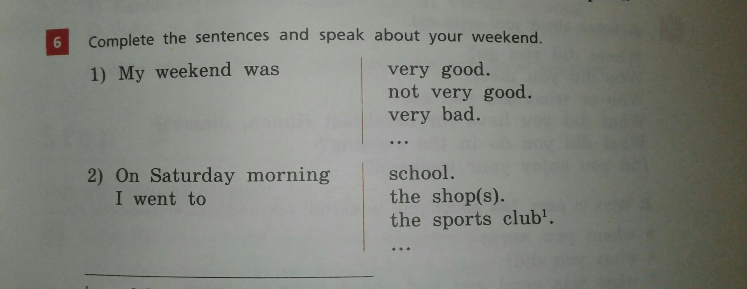 My very good. Speak about your weekend. Complete the sentences and speak about your weekend. Speak about your weekend сочинение. Complete the sentences and speak about your weekend 5 класс перевод на русский.