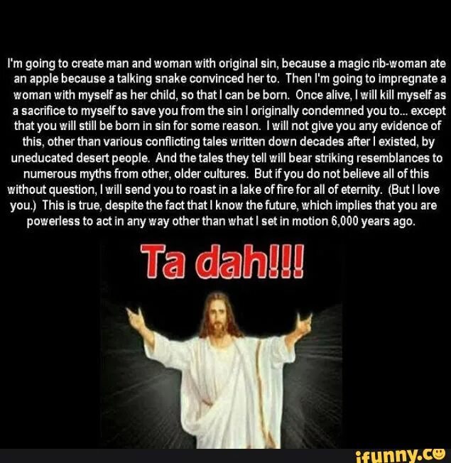 To talk to you because. Dog impregnated woman. Atheist but Love Jesus. Born to sin Religion. Religion against Addiction.