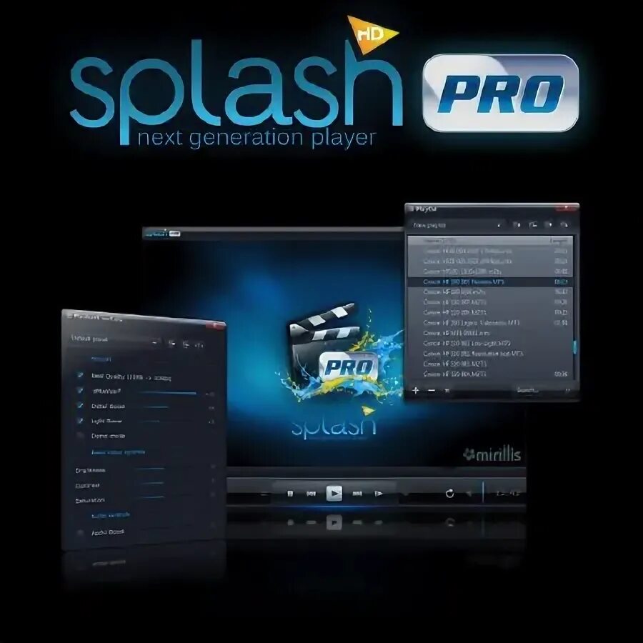 Splash Pro. Splash проигрыватель. Mirillis Splash Pro. Splash Pro ex v.1.0.00.