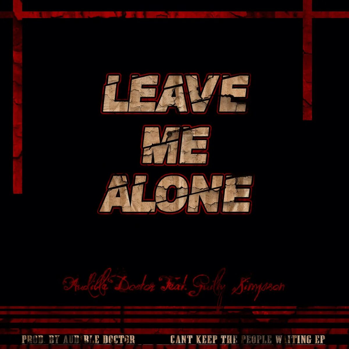 Leave me alone mixed