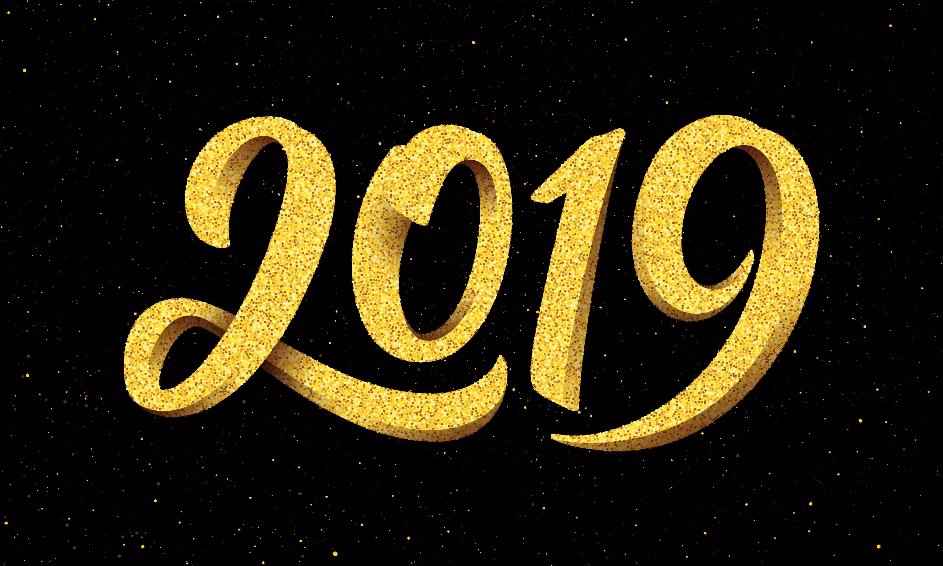 Картинки 2019 года. 2019 год. 2019 фон. 2019 год картинка. надпись 2019 год.