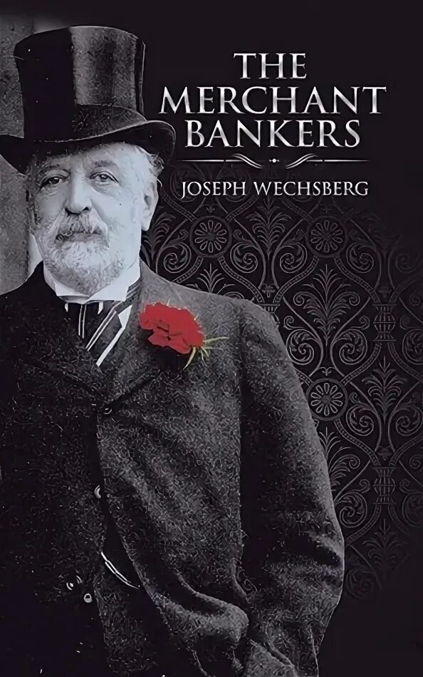 Merchant banking. Журнал the Banker 2014. Books by Bankers. Wechsberg. The Merchant Baku.