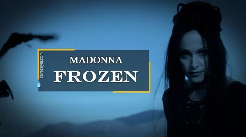 Песня freeze перевод. Madonna Frozen 1998. Мадонна в клипе Frozen. Madonna Frozen обложка. Клип Frozen.