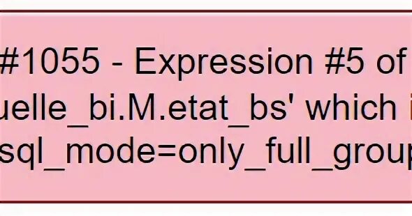 Sql mode only full group by. Sql mode only full group by