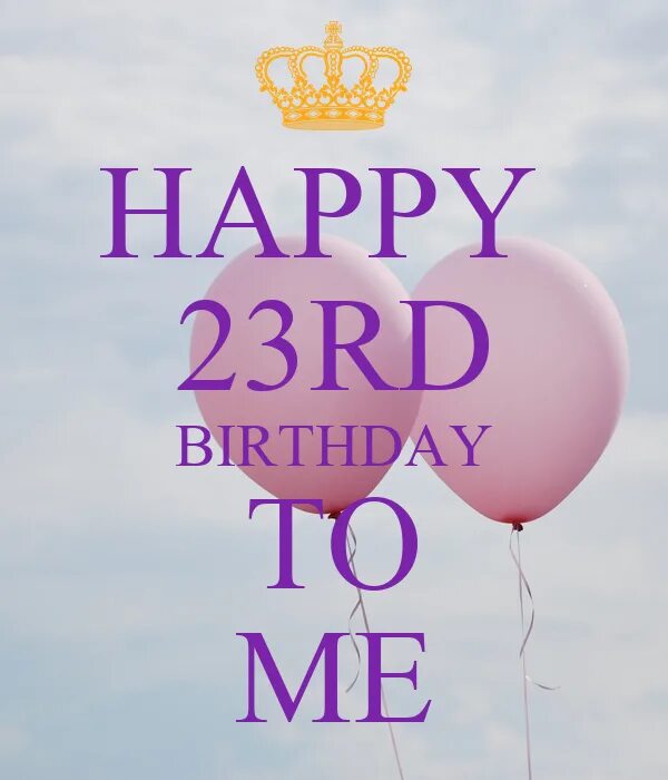 Happy birthday day to me. Happy birthday 25. Happy birthday to me картинки. Happy birthday to me с фотографией. H b day to me.