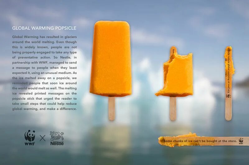 Социальная реклама глобальное потепление. Социальная реклама WWF глобальное потепление. Креативный подарок глобального потепления. Popsicle.