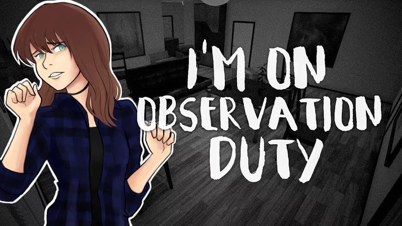 I'M on observation Duty 2. I'M observation Duty. I'M on observation Duty 2 Intruder. 'M on observation Duty 4. Observation duty игра