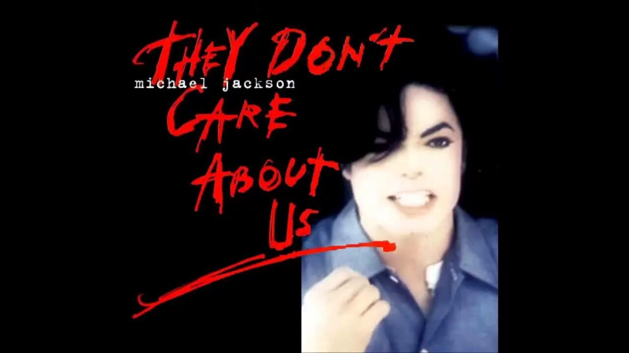 Don t care about us текст. They don't Care about us Michael Jackson обложка. Michael Jackson they don't Care about us Lyrics.