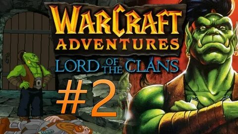 Warcraft lords of clans