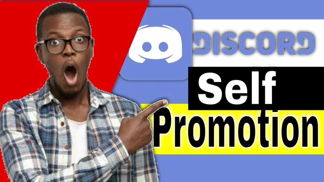 Discord promotions. Self promotion.