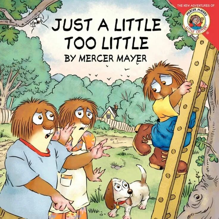 It s just a little. Just a little. just a little или little. little critter. english book about little critter.