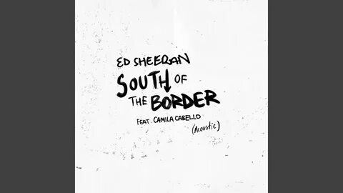 Ed sheeran camila cabello