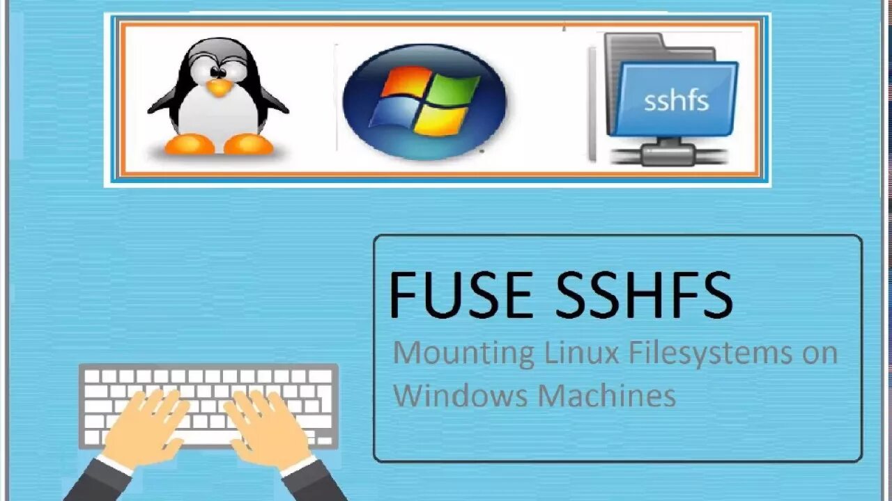 Sshfs. Win-sshfs. mount linux. ssh vs sshfs.