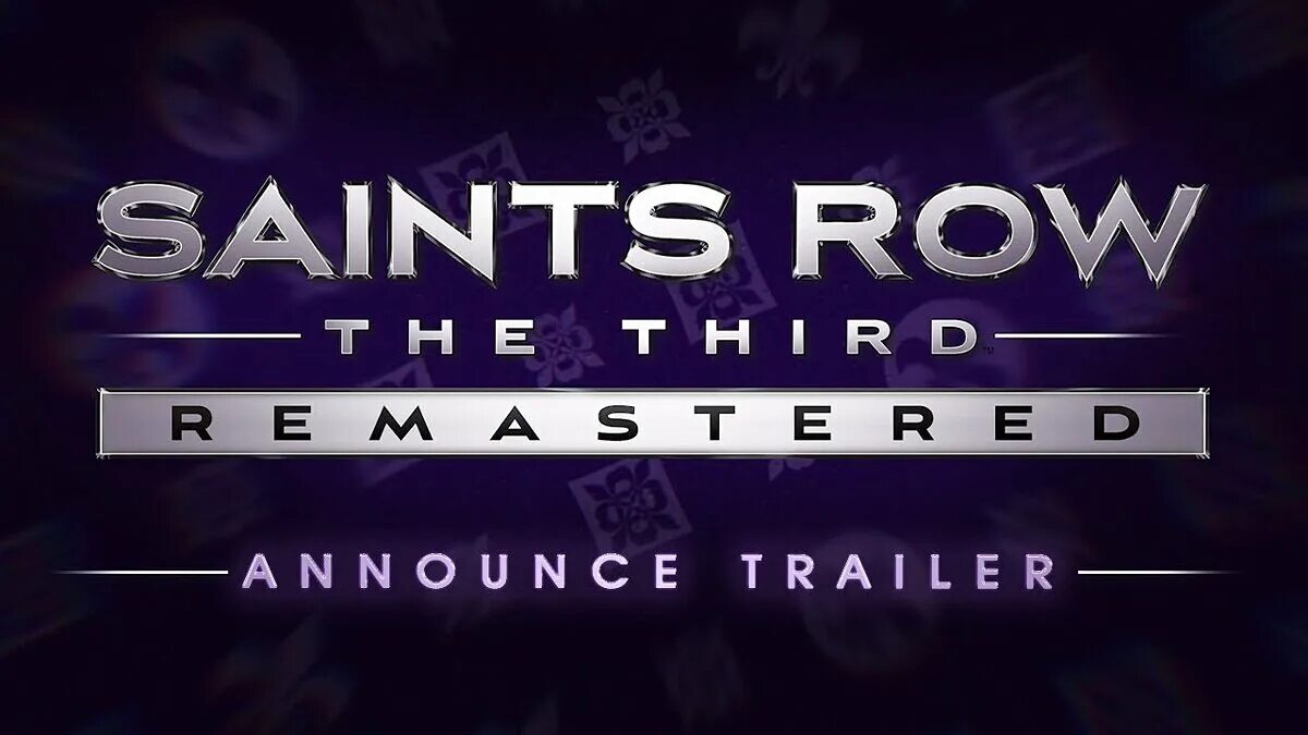 May the third. Saints Row. Saints Row 3 Remastered. Игра Saints Row the third Remastered. Saints Row the third Remastered логотип.