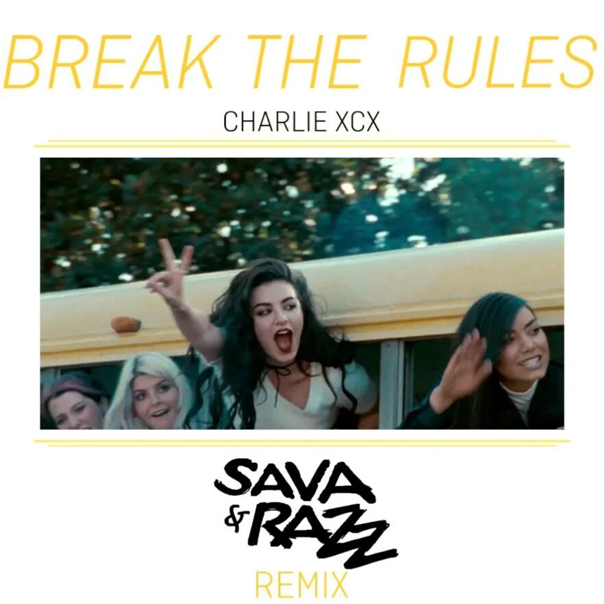 Break the rules. Charli xcx break the rules. xcx break rules. charli xcx break the rules обложка. breaking the rules.