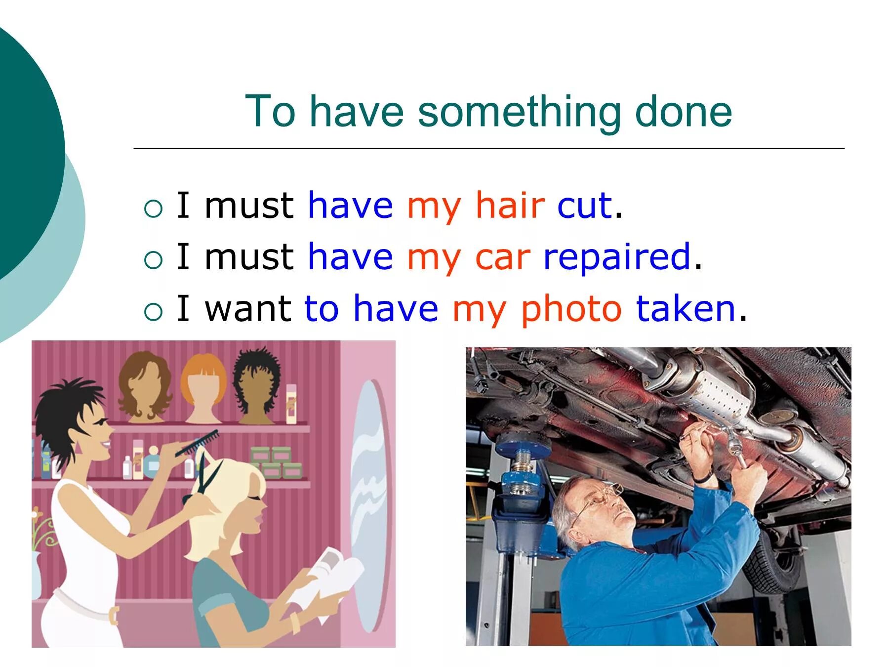 Предложения have something done. Английский have something done. Конструкция to have something done. To have smth done правило. Структура have something done.