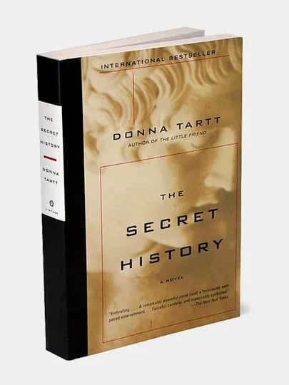Книга the secret history. The secret history donna tartt. The secret history donna tartt cover. The secret history donna tartt. Книга секретная история.