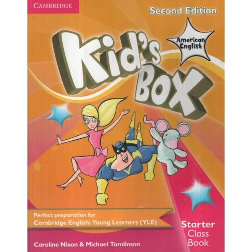 Nixon tomlinson kid's box starter class book. Kid s starter. Kid`s box starter. Kids box 2 starters. Kids box starter activity book.