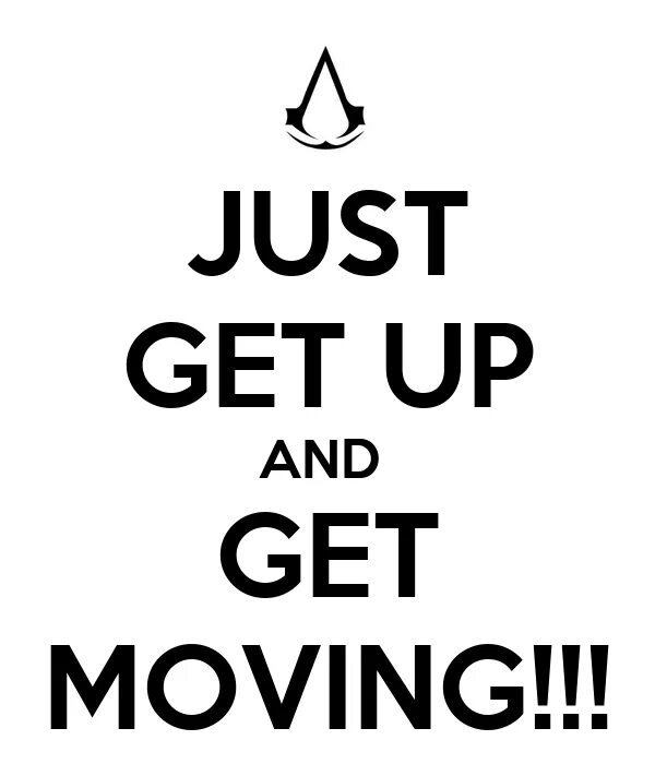 Get up now get up now. To get up. Заставка на телефон get up. Надпись get up. Get.