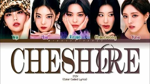 Itzy cheshire