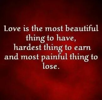 Love is beautiful painful