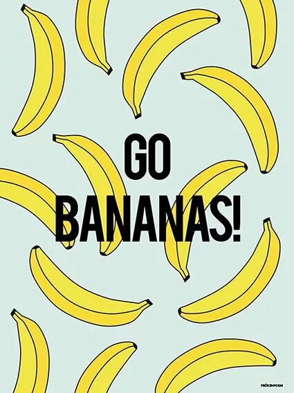 Go bananas. Идиомы go Bananas. Идиома Bananas. Go Bananas идиома перевод. Английские идиомы go Bananas.