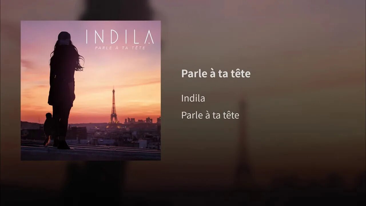Parle a ta tete. Indila parle_ta_tete. parle à ta tête indila обложка. parle à ta tête indila перевод.