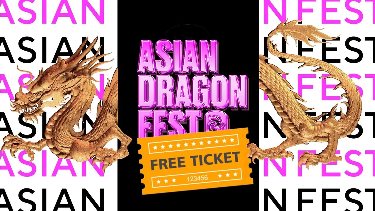 Asian dragon fest 2024. Dragon Fest билет. Asian Dragon Fest. Go Dragons билеты синего цвета.