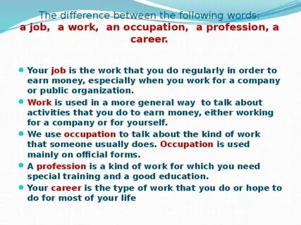 Work job career profession