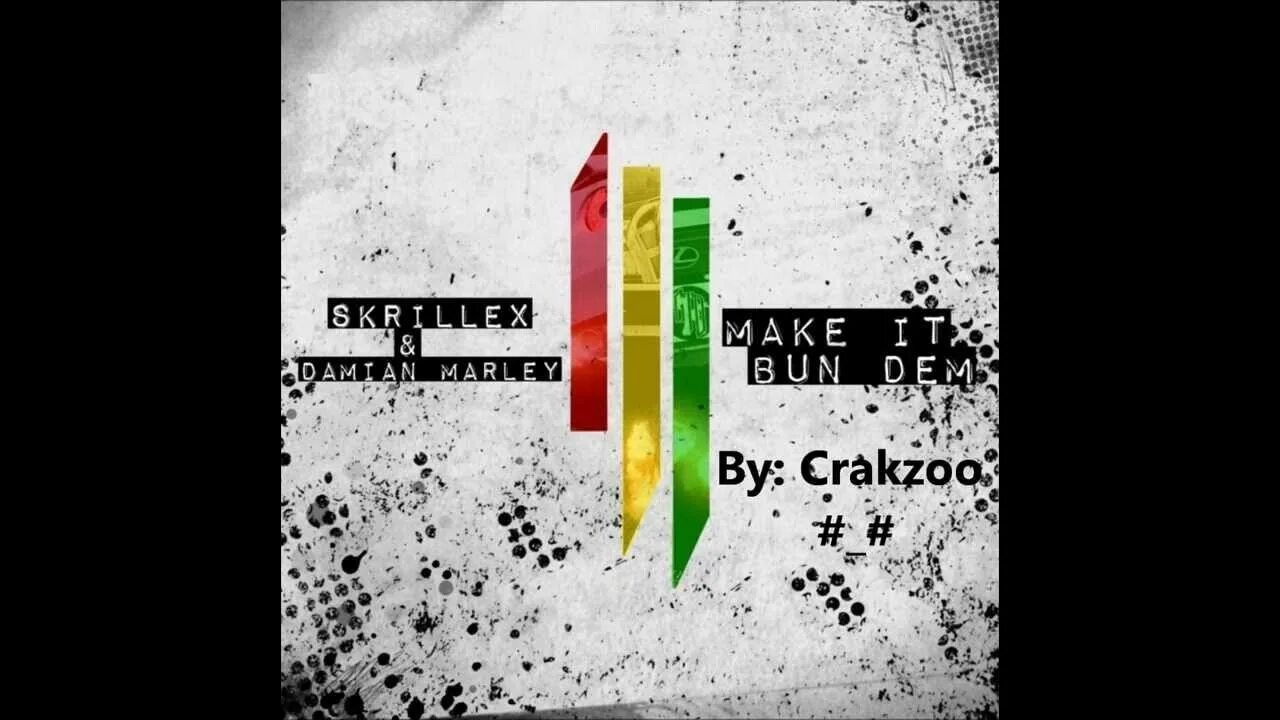 Skrillex make in bun. Make it bun dem skrillex, damian marley. Emma sameth, wolfe feat. Skrillex make it bun dem remix alvin risk. Vmk исполнитель.
