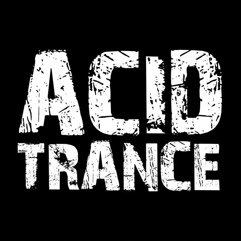 Phatt bass warp. Acid Trance. Hard Trance. Kai Tracid Trance & acid. Hard Trance 00s.