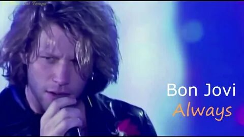 Bon jovi always клип