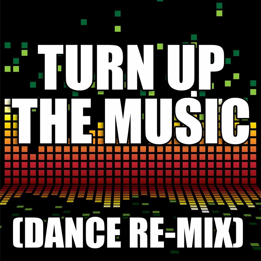 Turn on the Music. Turn up the Music. Turn on Music картинки. Turn Music down.