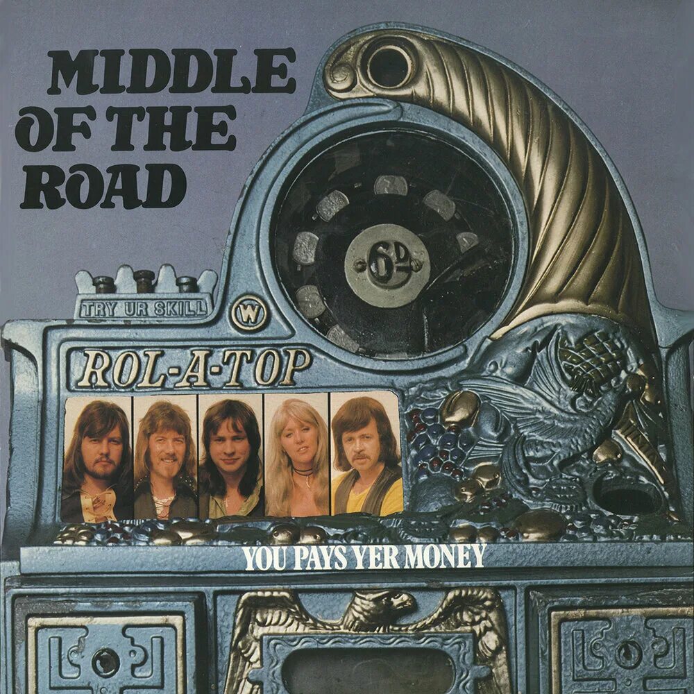 Middle of the Road Салли карр. Middle of the Road you pays yer money 1974. Группа Middle of the Road альбомы. Middle of the Road – you pays yer money and you takes yer chance. Middle of the road mp3