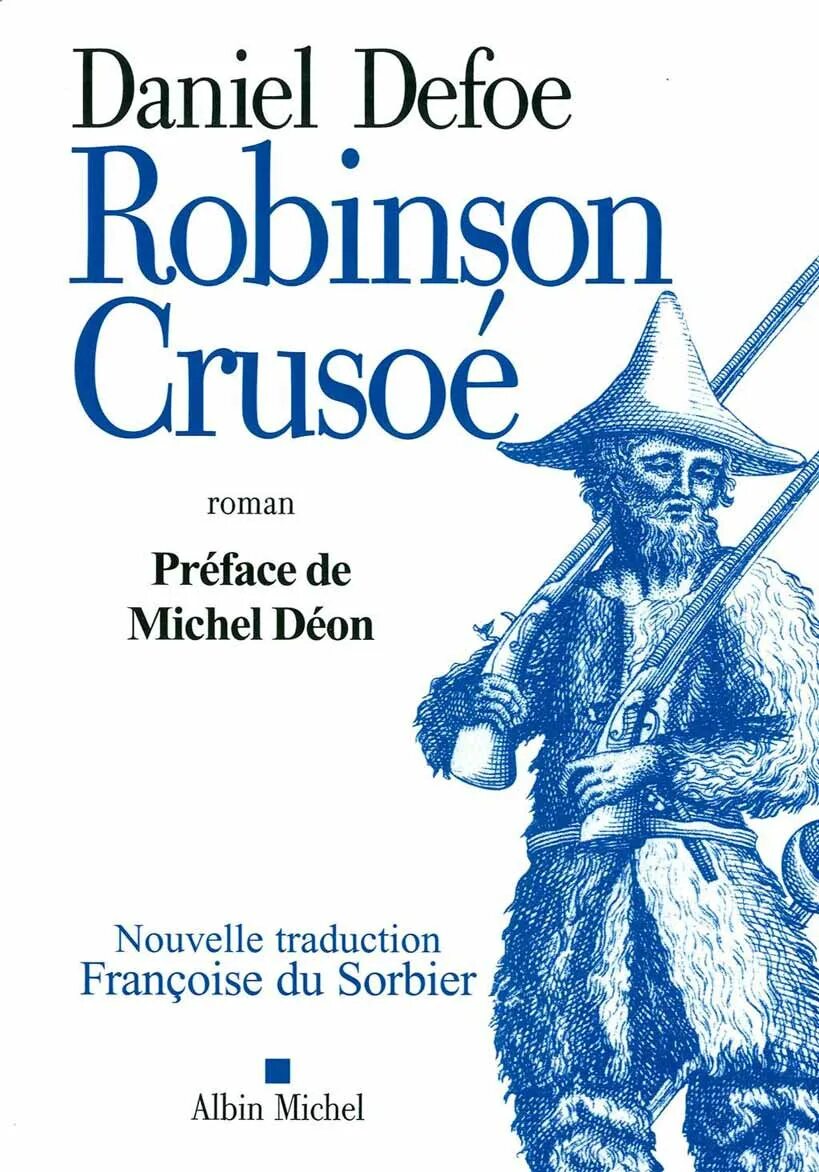 Robinson Crusoe book Cover. Defoe Daniel "Robinson Crusoe". Робинзон Крузо обложка книги. “Robinson Crusoe” was written by Daniel Defoe.