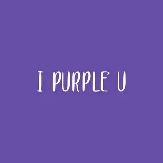 Your purple