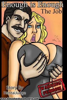 Enough is Enough Chapter 2: The Job.