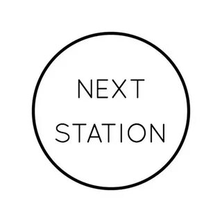 Next station