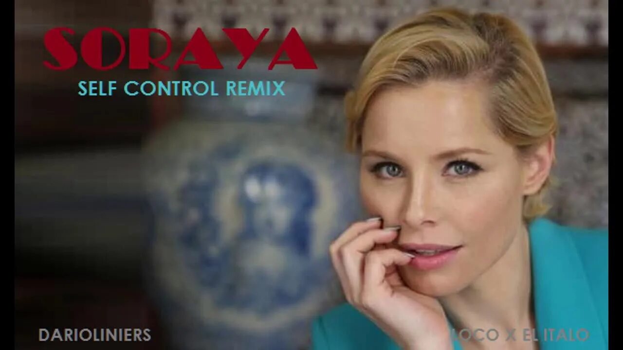 Self control remix. Soraya self Control. Soraya self Control Remix. Soraya Arnelas self Control. Soraya SHIHA фото.