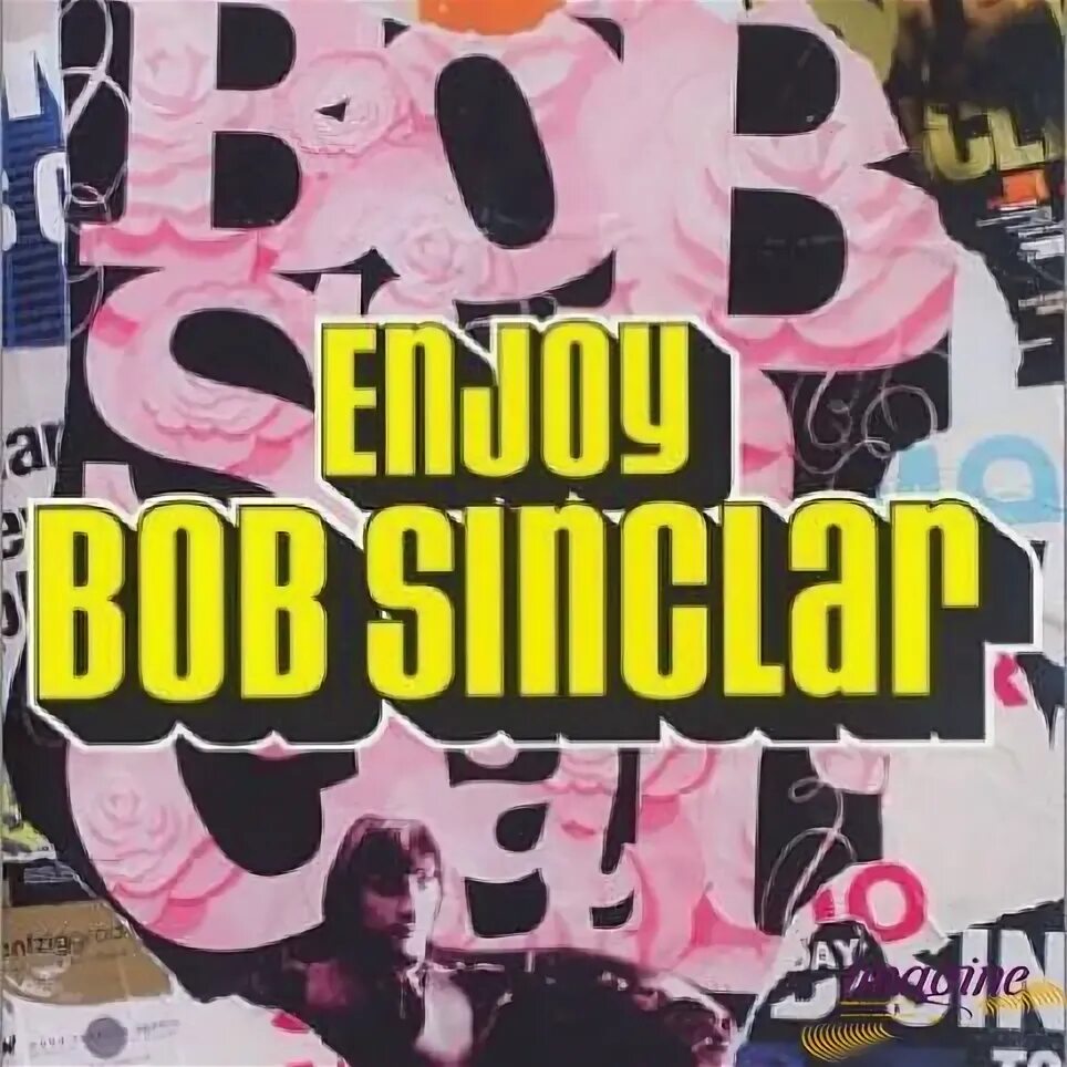Bob enjoys. Bob sinclar альбомы. bob sinclar rock this party. bob sinclar rock this party bass.