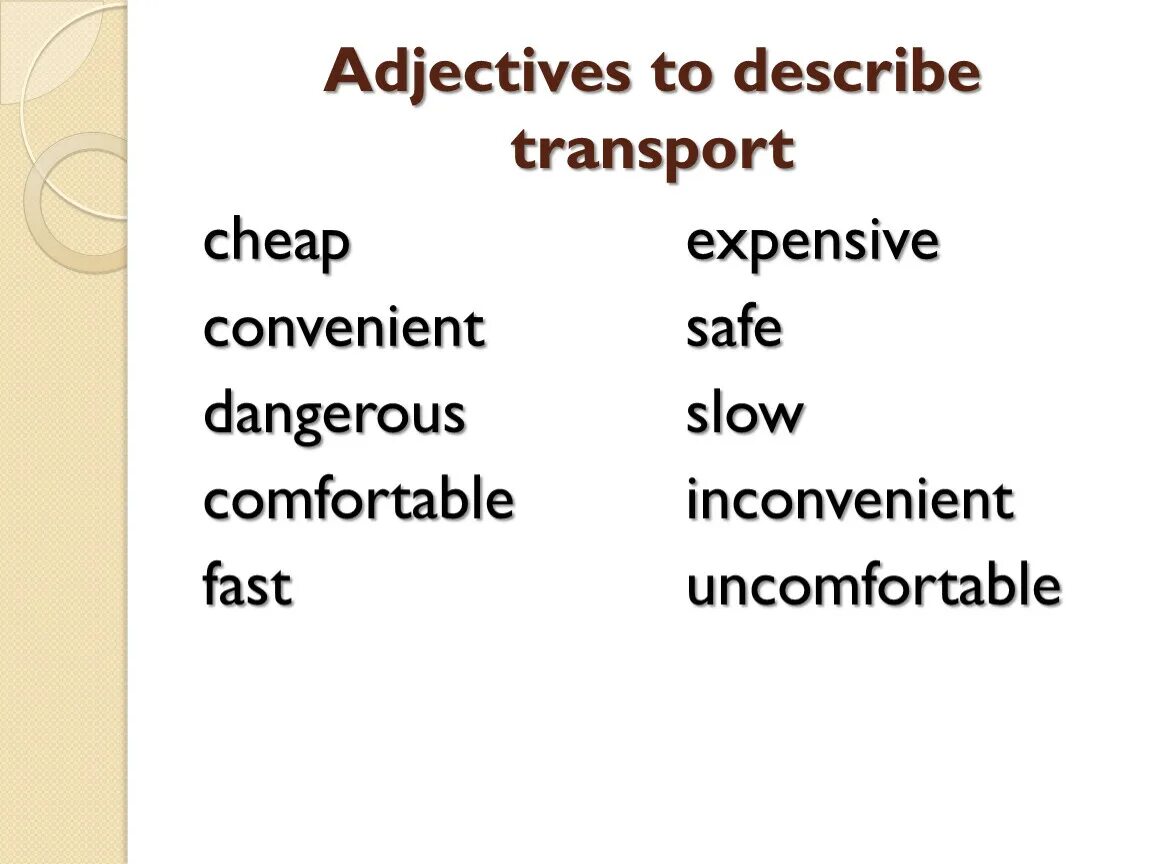 Transport adjectives. Adjectives to describe. Inconvenient uncomfortable разница. Travelling adjectives. Replace adjective