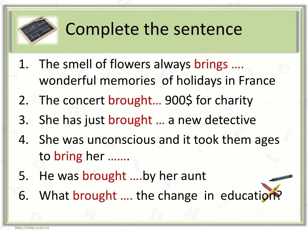 The smell of Flowers always brings wonderful Memories of Holidays in France ответы. The smell of Flowers always brings. Предложения с bring about осуществлять. Предложения на английском со словом smell. Complete with always ago