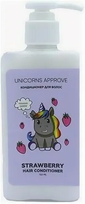 Unicorns approve гель для душа. Шампунь для волос с единорогом. Unicorns approve кондиционер. Unicorns approve кондиционер клубника 150мл. Крем для рук с единорогом.