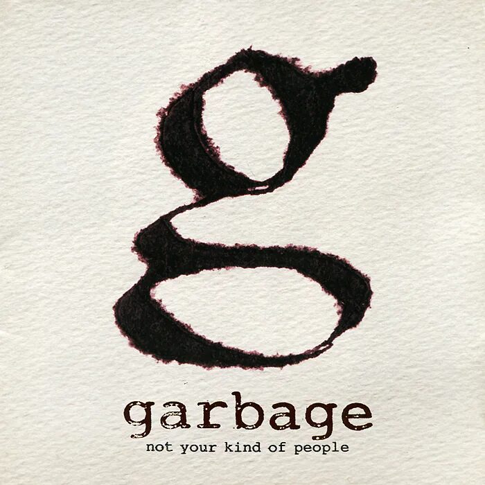 Not yours to bleed фф. Not your kind of people garbage. garbage обложки альбомов. garbage 2012. garbage – garbage обложка альбома.